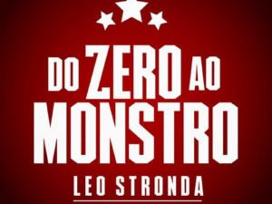 Curso Leo Stronda Do Zero Ao Monstro